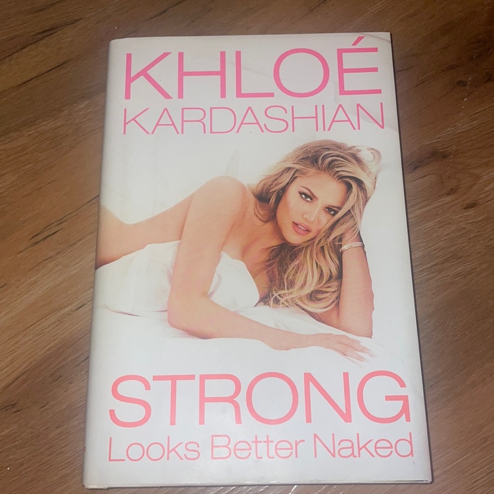 Khloè Kardashian “Strong Looks Better Naked” Book